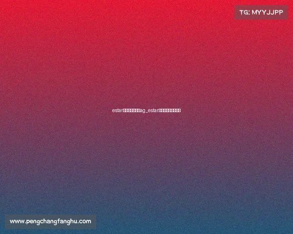 estar电子竞技俱乐部ag_estar电子竞技俱乐部成员 estar电子竞技俱乐部ag_estar电子竞技俱乐部成员